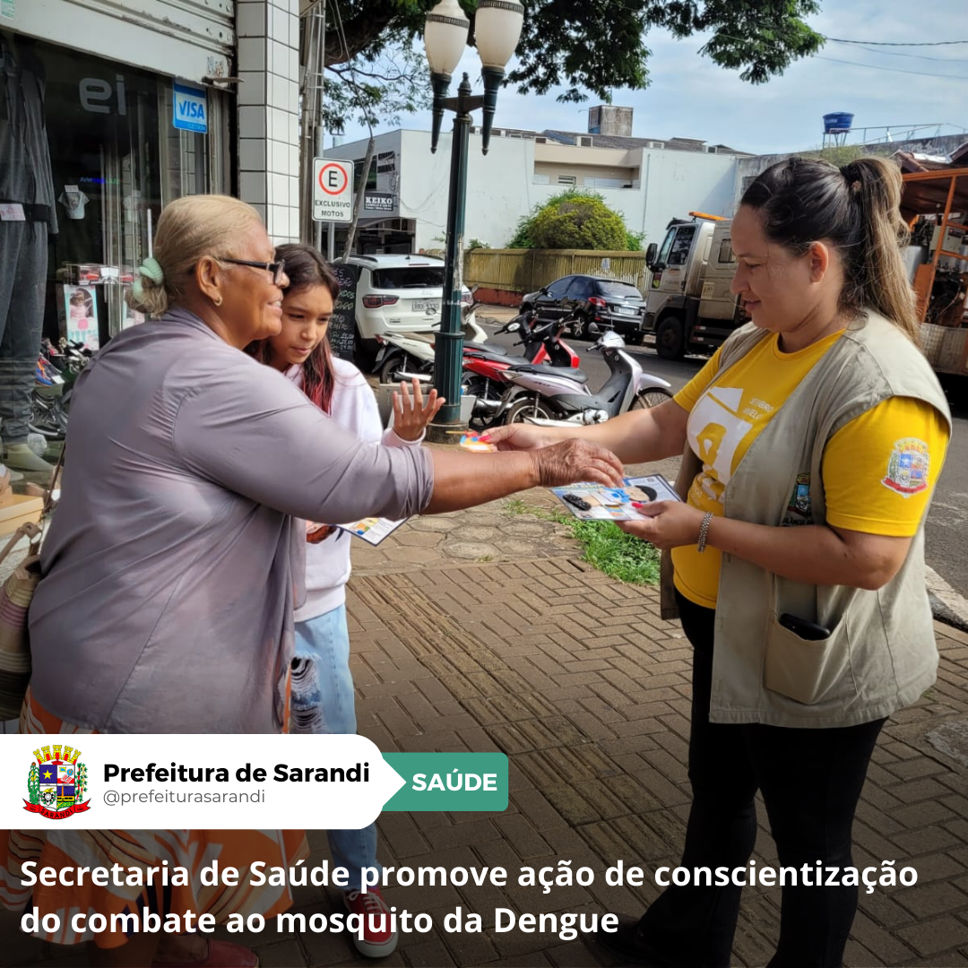 Secretaria de Saúde promove ação de conscientização do combate ao mosquito da Dengue